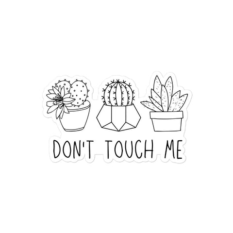 Don't Touch Me - Sticker - Wears The MountainWears The Mountain