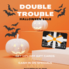 The 4th Annual Double Trouble Halloween Sale Has Arrived!