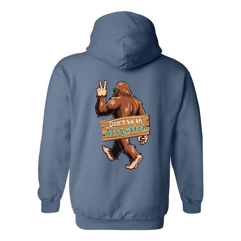 Don't be an Assquatch - Hooded Sweatshirt - Wears The MountainSweaters/HoodiesPrint Melon Inc.