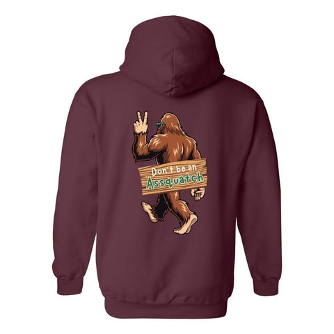 Don't be an Assquatch - Hooded Sweatshirt - Wears The MountainSweaters/HoodiesPrint Melon Inc.