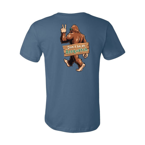 Don't be an Assquatch - Unisex Jersey T - Wears The MountainT-ShirtsPrint Melon Inc.