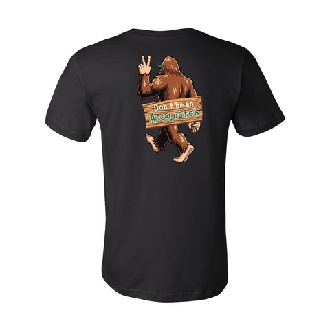 Don't be an Assquatch - Unisex Jersey T - Wears The MountainT-ShirtsPrint Melon Inc.