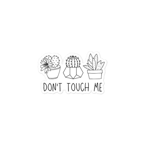 Don't Touch Me - Sticker - Wears The MountainWears The Mountain