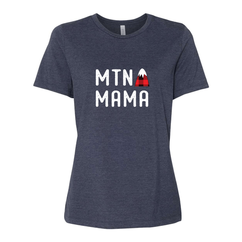 Mtn Mama - Women's Relaxed Fit T - Wears The MountainT-ShirtsPrint Melon Inc.