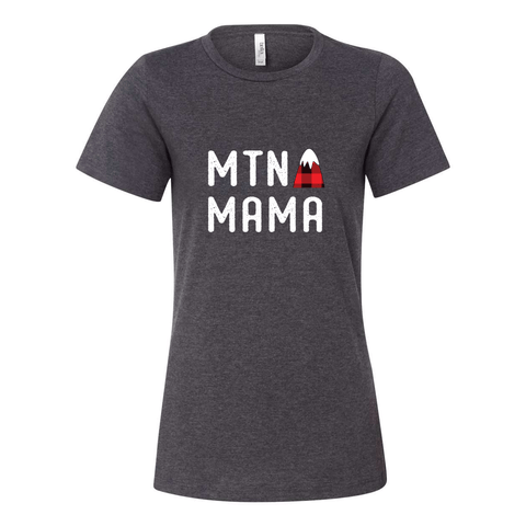 Mtn Mama - Women's Relaxed Fit T - Wears The MountainT-ShirtsPrint Melon Inc.