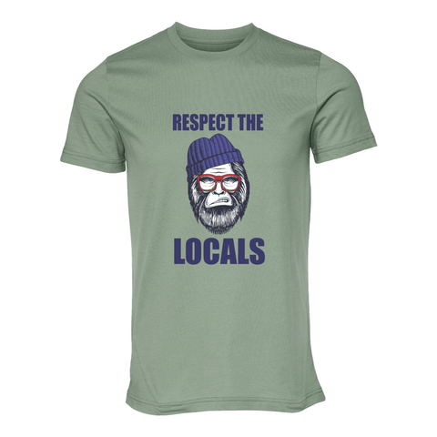 Hipster Sasquatch: Respect the Locals - Unisex Jersey T (Warehouse) - Wears The MountainT-ShirtsWears The Mountain