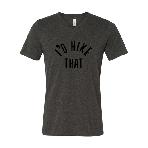 I'd Hike That - Unisex Jersey V Tee - Wears The Mountain