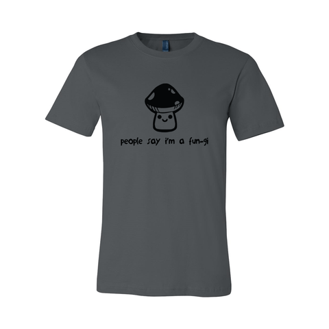I'm a Fungi - Unisex Jersey T - Wears The Mountain
