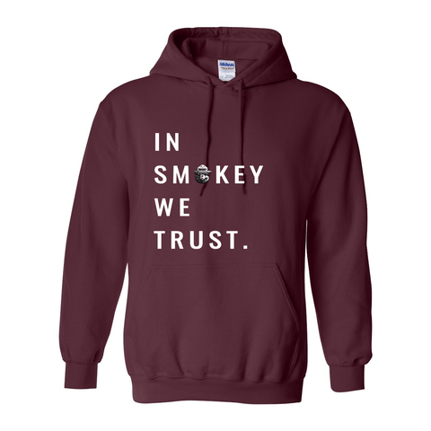In Smokey We Trust - Hooded Sweatshirt - Wears The Mountain