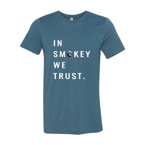 In Smokey We Trust - Unisex Jersey T - Wears The Mountain