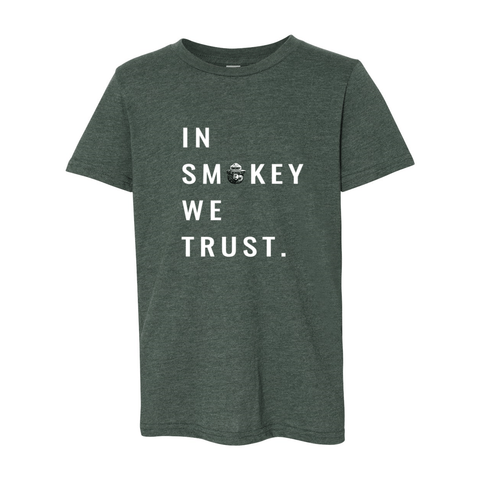 In Smokey We Trust - Youth Unisex Jersey T - Wears The Mountain