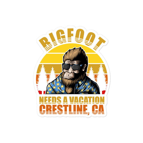 Lake Gregory/Crestline Big Foot Needs a Vacation - Sticker - Wears The MountainWears The Mountain