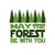 May The Forest Be With You - Sticker - Wears The Mountain