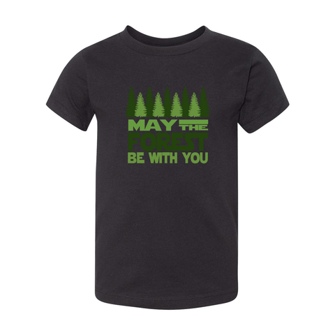 May the Forest be with You - Toddler Jersey T - Wears The MountainKids/BabiesPrint Melon Inc.