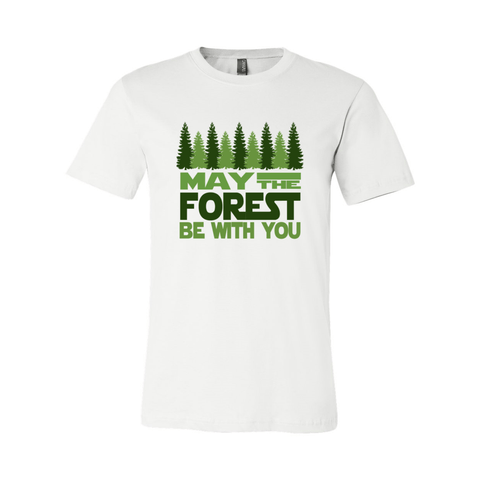 May The Forest Be With You - Unisex Jersey T - Wears The Mountain