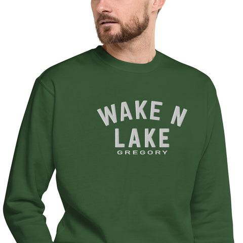 Wake n Lake Gregory - Premium Embroidered Sweatshirt - Wears The MountainWears The Mountain