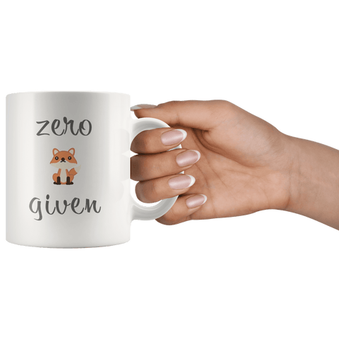 Zero Fox Given - Coffee Mug (2 sizes) - Wears The MountainDrinkwareteelaunch