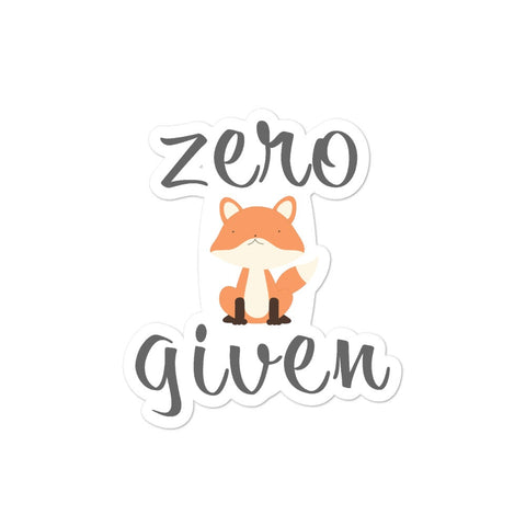 Zero Fox Given - Sticker - Wears The MountainStickersPrintful
